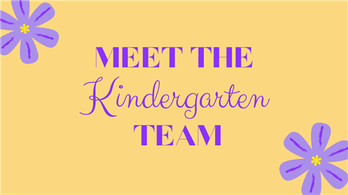 Kindergarten Team